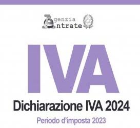 DICHIARAZIONE ANNUALE  IVA 2024 PER L’ANNO D’IMPOSTA 2023